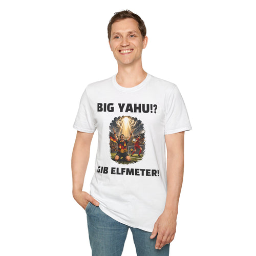 Big Yahu!? -Gib Elfmeter | Deutschland Fußball Fan T-Shirt